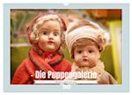 Die Puppengalerie (Wandkalender 2025 DIN A3 quer), CALVENDO Monatskalender