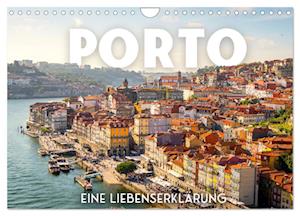 Porto - Eine Liebeserklärung (Wandkalender 2025 DIN A4 quer), CALVENDO Monatskalender