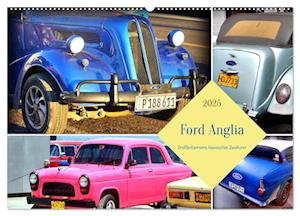 Ford Anglia - Großbritanniens klassischer Zweitürer (Wandkalender 2025 DIN A2 quer), CALVENDO Monatskalender