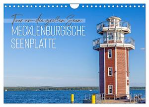 Tour um die großen Seen der Mecklenburgischen Seenplatte (Wandkalender 2025 DIN A4 quer), CALVENDO Monatskalender