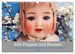 Alte Puppen und Blumen (Wandkalender 2025 DIN A3 quer), CALVENDO Monatskalender