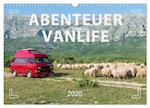 Abenteuer Vanlife - Glücklich unterwegs (Wandkalender 2025 DIN A3 quer), CALVENDO Monatskalender