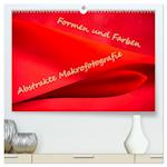 Formen und Farben - Abstrakte Makrofotografie (hochwertiger Premium Wandkalender 2025 DIN A2 quer), Kunstdruck in Hochglanz