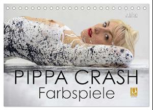 PIPPA CRASH - Farbspiele (Tischkalender 2025 DIN A5 quer), CALVENDO Monatskalender