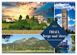 Friaul, Berge und Meer (Wandkalender 2025 DIN A3 quer), CALVENDO Monatskalender