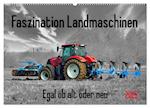 Faszination Landmaschinen - Egal ob alt oder neu (Wandkalender 2025 DIN A2 quer), CALVENDO Monatskalender