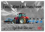 Faszination Landmaschinen - Egal ob alt oder neu (Wandkalender 2025 DIN A4 quer), CALVENDO Monatskalender