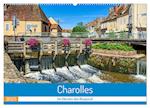 Charolles - Im Herzen des Burgund (Wandkalender 2025 DIN A2 quer), CALVENDO Monatskalender