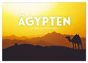 Ägypten - Im Land der Pyramiden. (Wandkalender 2025 DIN A2 quer), CALVENDO Monatskalender