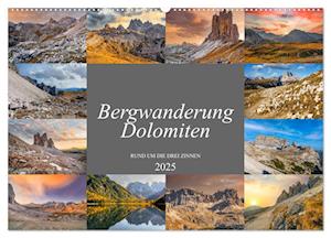 Bergwanderung Dolomiten rund um die Drei Zinnen (Wandkalender 2025 DIN A2 quer), CALVENDO Monatskalender