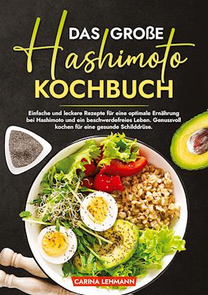 Das große Hashimoto Kochbuch