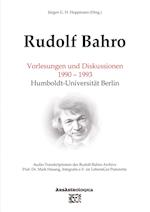 Rudolf Bahro: Vorlesungen 1990 ¿ 1993 Humboldt-Universität Berlin