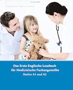 Lerne medizinische Terminologie mit dem Ersten Englischen Lesebuch für Medizinische Fachangestellte
