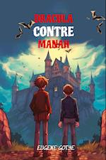 Lerne Französisch mit Dracula Contre Manah