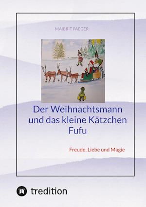 Der Weihnachtsmann und das kleine Kätzchen Fufu