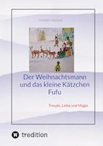 Der Weihnachtsmann und das kleine Kätzchen Fufu