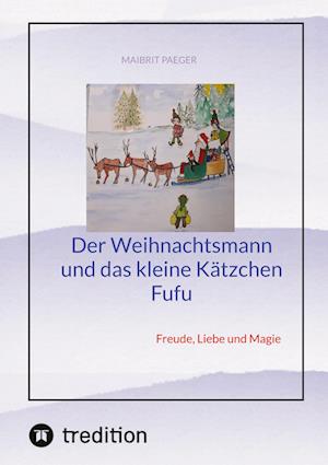 Der Weihnachtsmann und das kleine Kätzchen Fufu