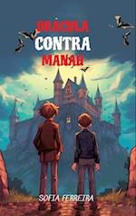 Lerne Portugiesisch mit Drácula Contra Manah
