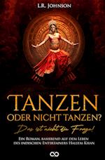 Tanzen oder nicht tanzen?