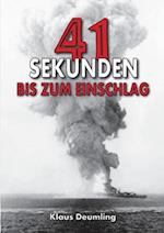 41 Sekunden bis zum Einschlag ¿ Als Bomberpilot im Kampfgeschwader