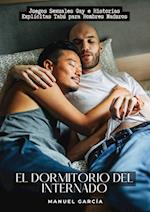 El Dormitorio del Internado