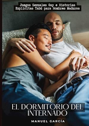 El Dormitorio del Internado