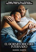 El Dormitorio del Internado