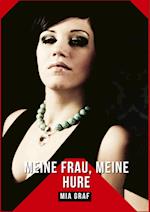 Meine Frau, Meine Hure