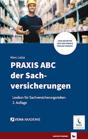 PRAXIS ABC der Sachversicherungen