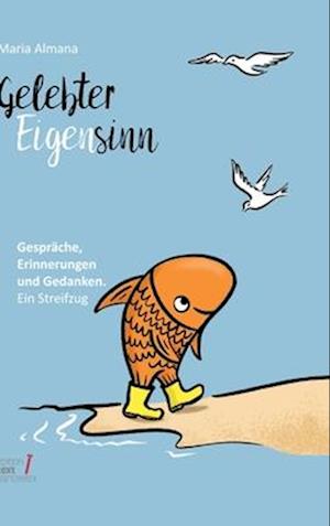 Gelebter Eigensinn