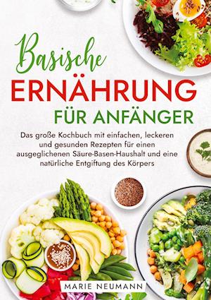 Basische Ernährung für Anfänger