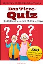 Das Tiere-Quiz Gedächtnistraining mit 300 Rätselfragen