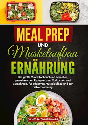 Meal Prep und Muskelaufbau Ernährung