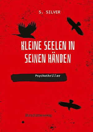 Kleine Seelen in seinen Händen