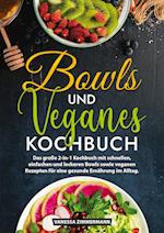 Bowls und Veganes Kochbuch