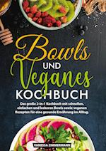Bowls und Veganes Kochbuch