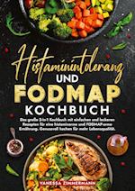 Histaminintoleranz und Fodmap Kochbuch