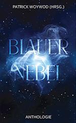 Blauer Nebel