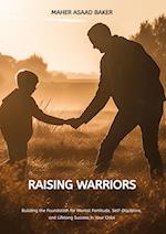 Raising Warriors