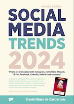 Social Media Trends 2024 ¿ Where are we headed with Instagram, X (Twitter), Threads, TikTok, Facebook, LinkedIn, BeReal! and company?