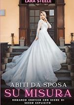 Abiti da Sposa su Misura