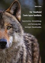 Der Haushund - Canis lupus familiaris