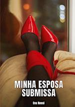 Minha Esposa Submissa