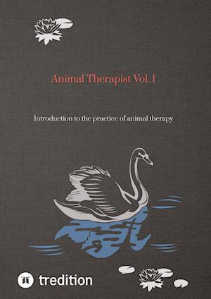 Animal Therapist Vol. 1