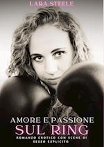 Amore e Passione sul Ring