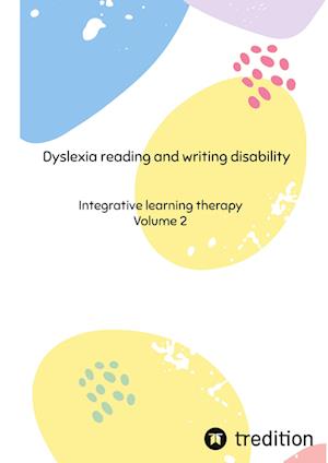 Dyslexia reading and writing disability