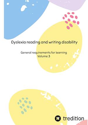 Dyslexia reading and writing disability