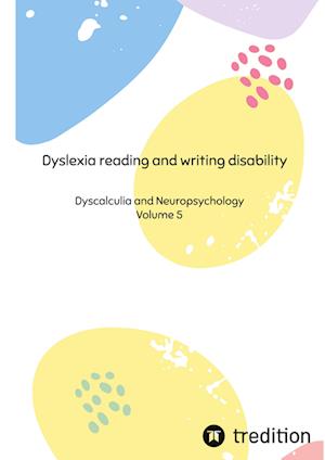 Dyslexia reading and writing disability