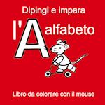 Dipingi e impara l'alfabeto - Libro da colorare con il mouse