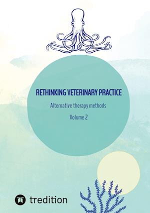 Rethinking veterinary practice